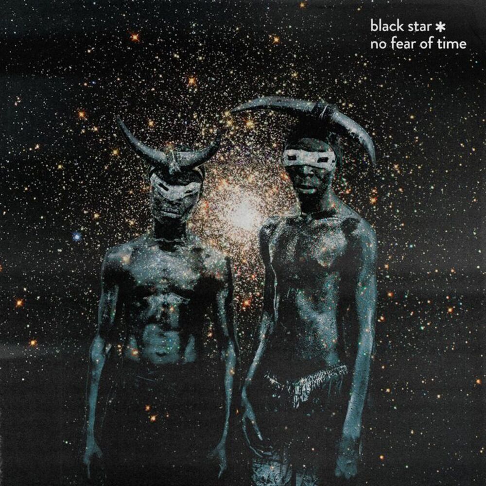 Black Star - No Fear of Time CD